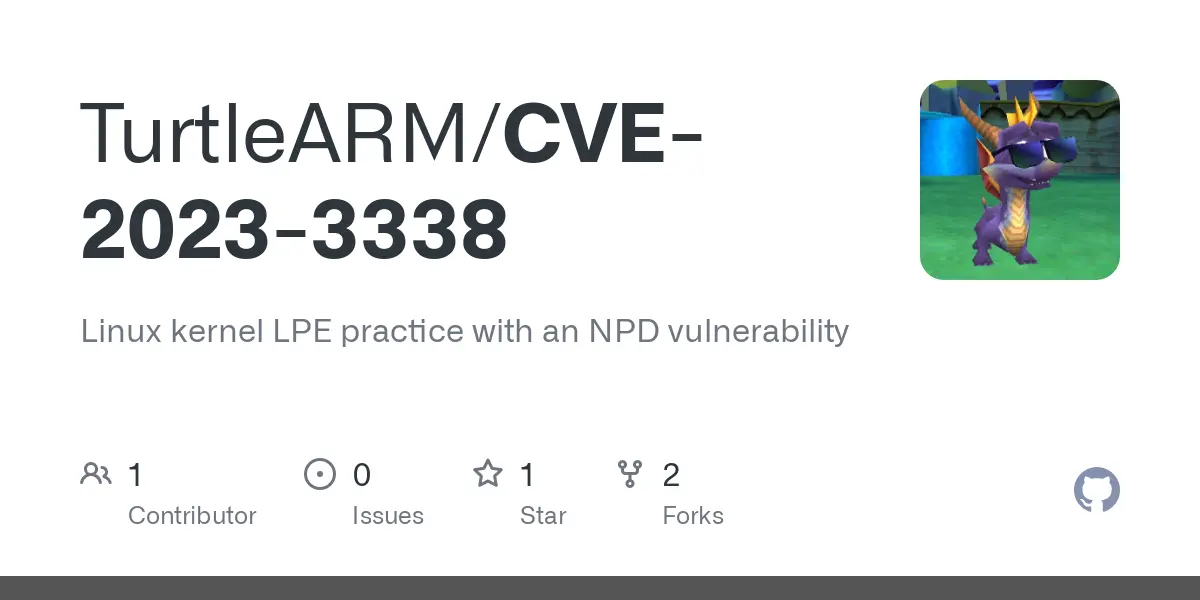 GitHub - TurtleARM/CVE-2023-3338-DECPwn: Linux kernel LPE practice with an NPD vulnerability