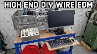 High end DIY wire EDM (43:07)