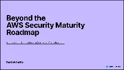 Beyond the AWS Security Maturity Roadmap