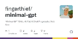 GitHub - fingerthief/minimal-chat: MinimalChat is a lightweight, open-source chat application that allows you to interact with various large language models.