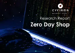 Research Report : Zero Day Shop - CYFIRMA